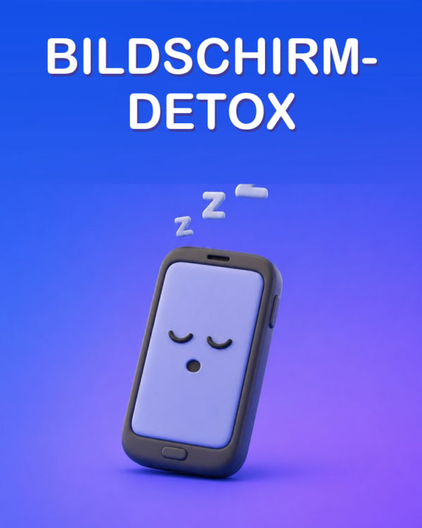 Bildschirm-Detox