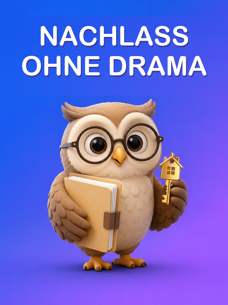 Erbschaft und Nachlass ohne Drama