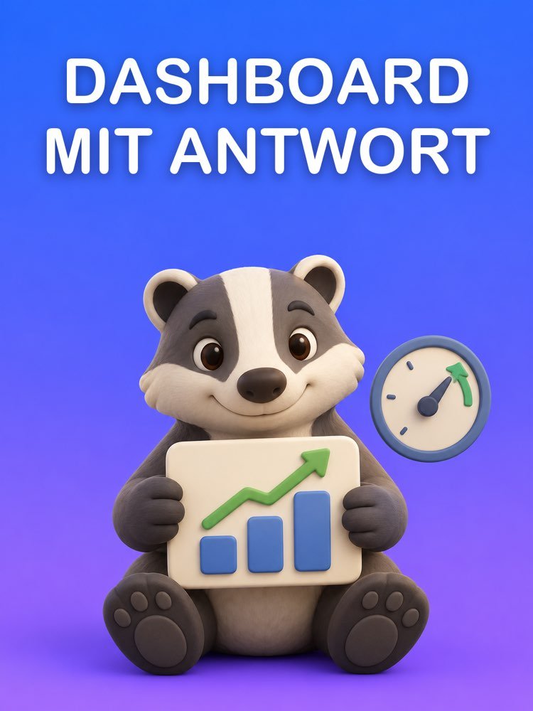 Das Dashboard, das Ihre Frage Beantwortet