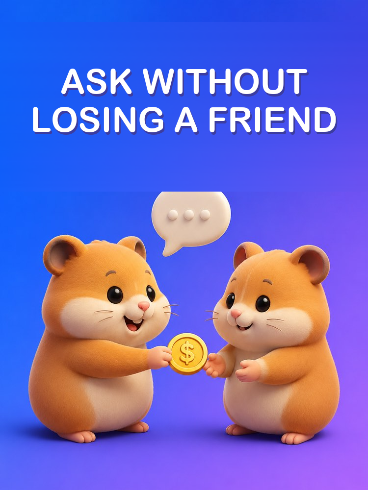 Asking a Friend to Pay You Back with AI