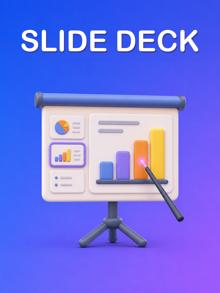 Slide Deck Outline