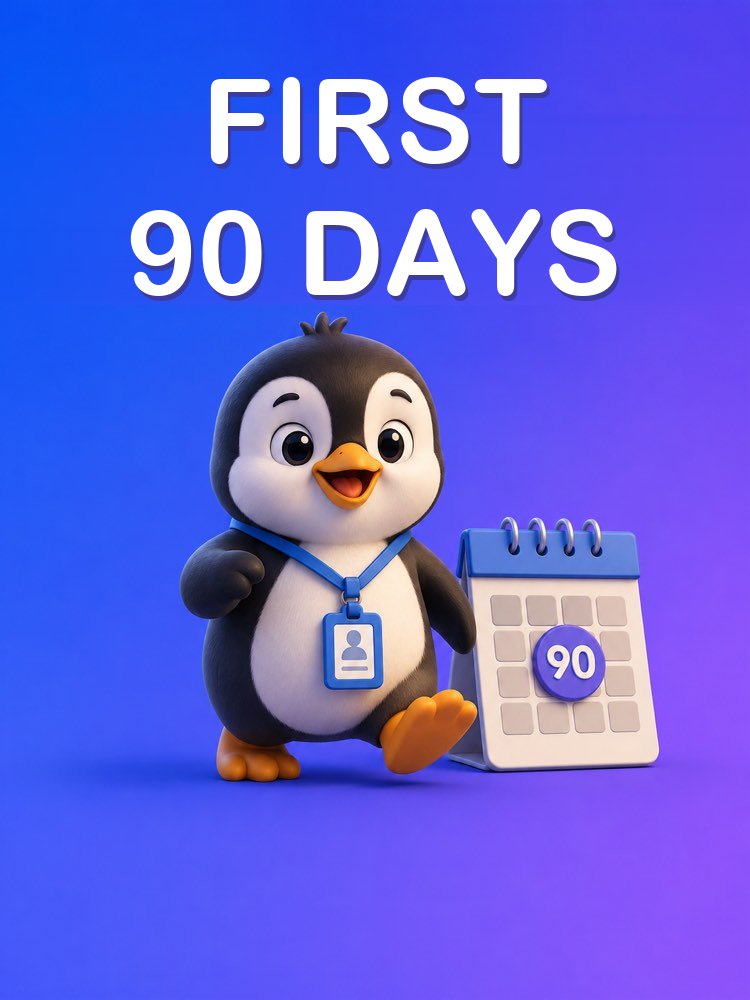 Stand Out During Your First 90 Days