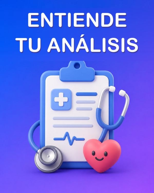 Entiende tus Análisis Clínicos