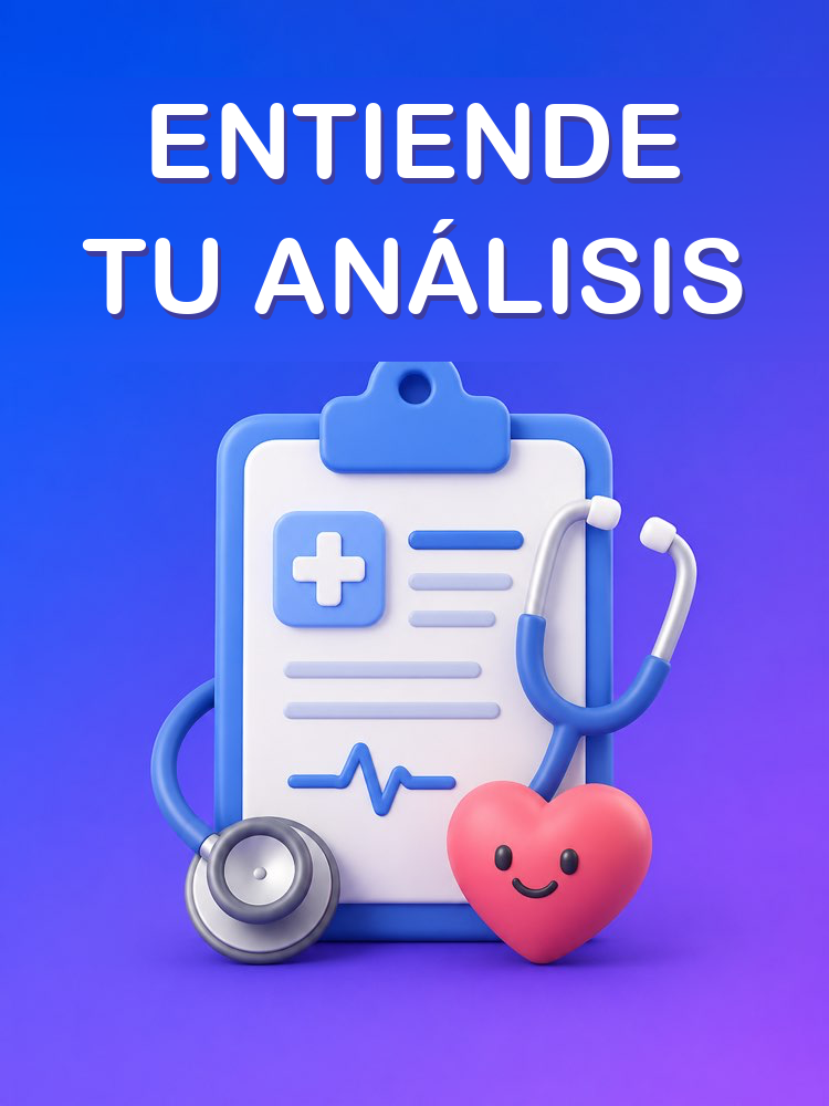 Entiende tus Análisis Clínicos