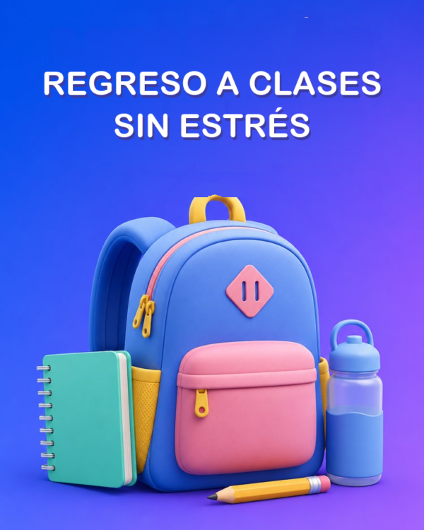 Regreso a clases sin estrés