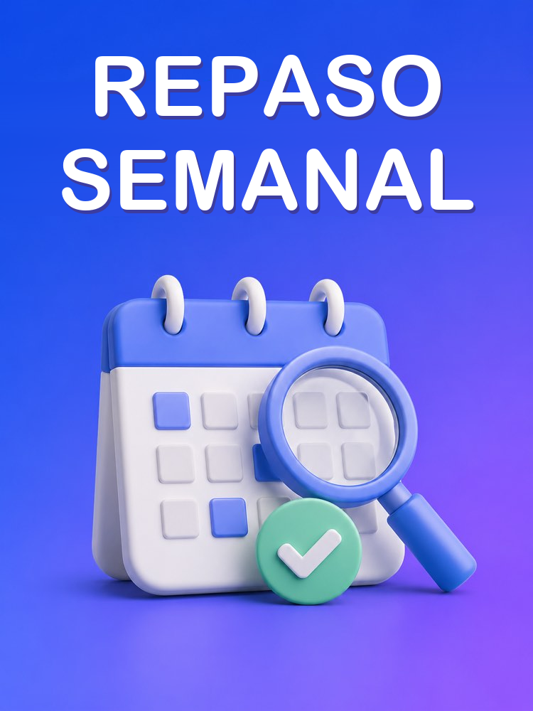 Repaso Semanal (Weekly Review)