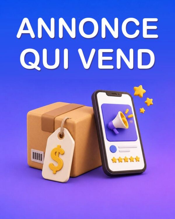 Annonce d’Occasion qui Vend Vite