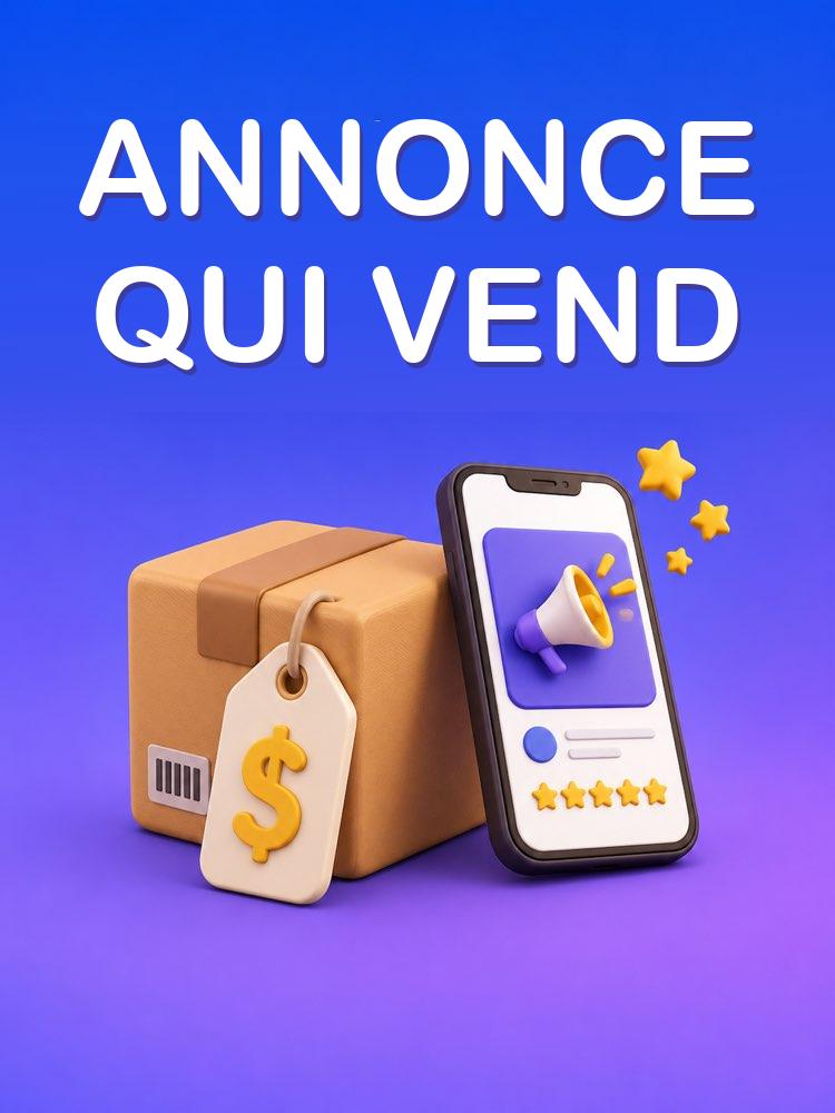 Annonce d’Occasion qui Vend Vite