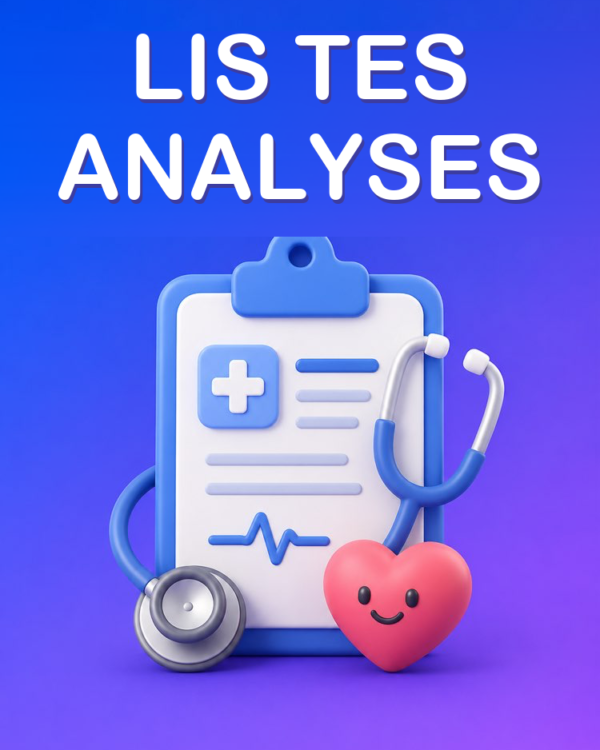 Comprendre ses Analyses Médicales