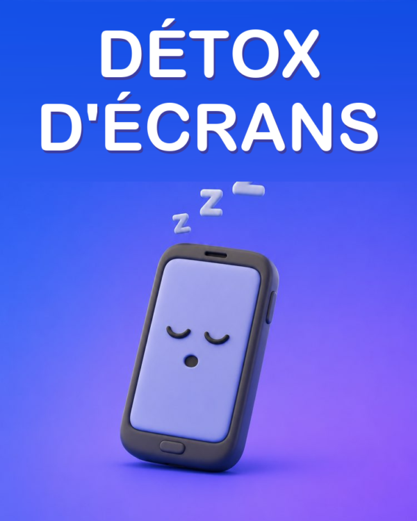 Détox d’Écrans