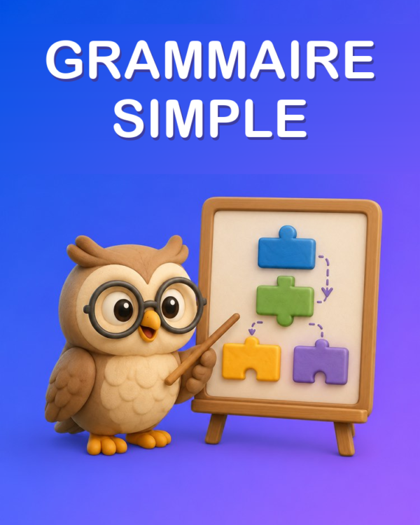 Grammaire Expliquée Simplement