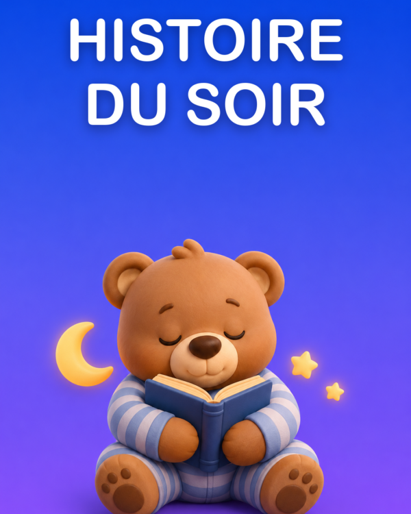 Histoire du Soir Personnalisée