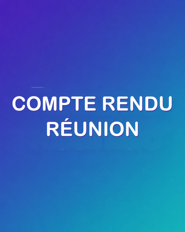 Compte Rendu de Réunion
