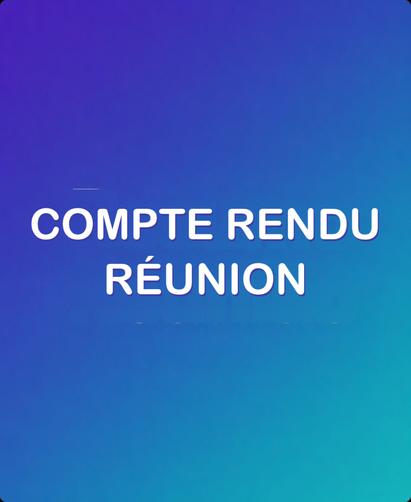Compte Rendu de Réunion
