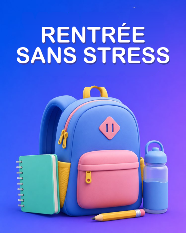 Rentrée Scolaire Sans Stress