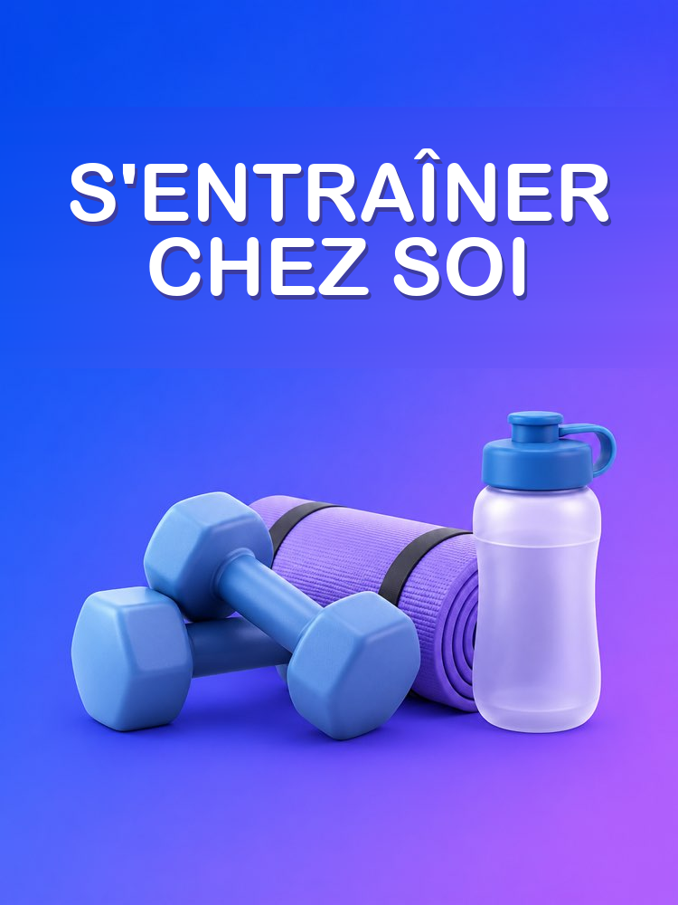 Programme d’Entraînement à la Maison