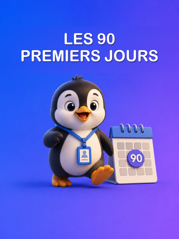 Se démarquer pendant les 90 premiers jours