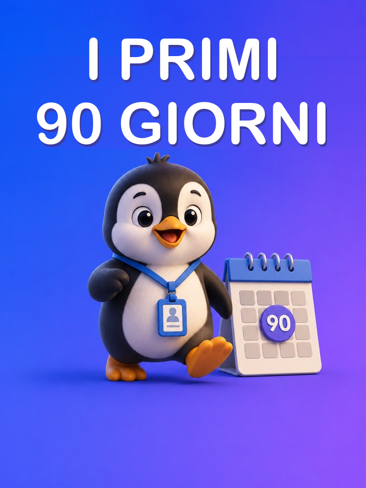 Farsi notare nei primi 90 giorni
