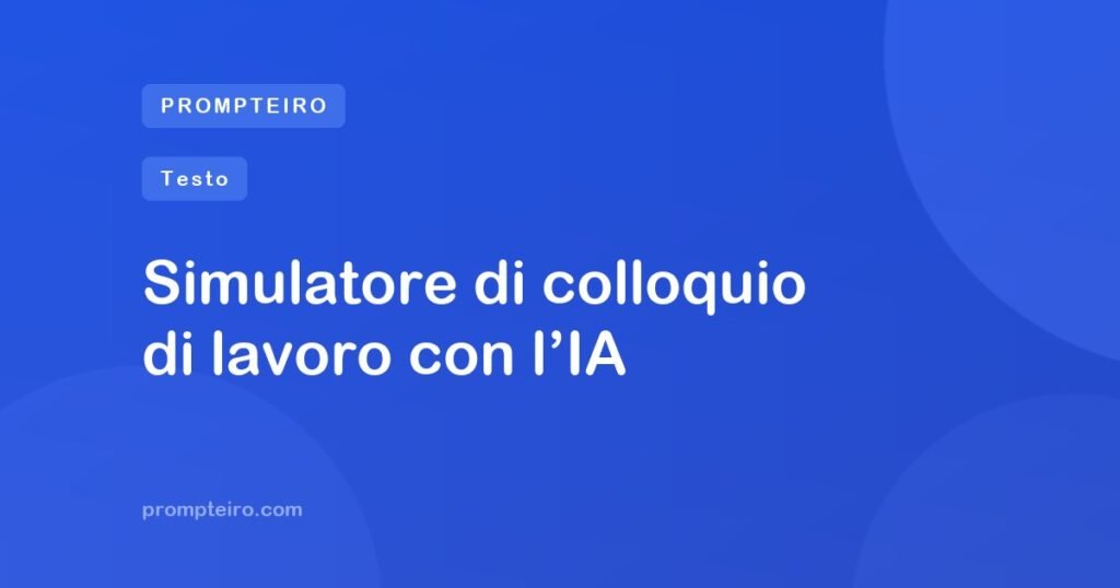 Simulatore di colloquio di lavoro con l’IA