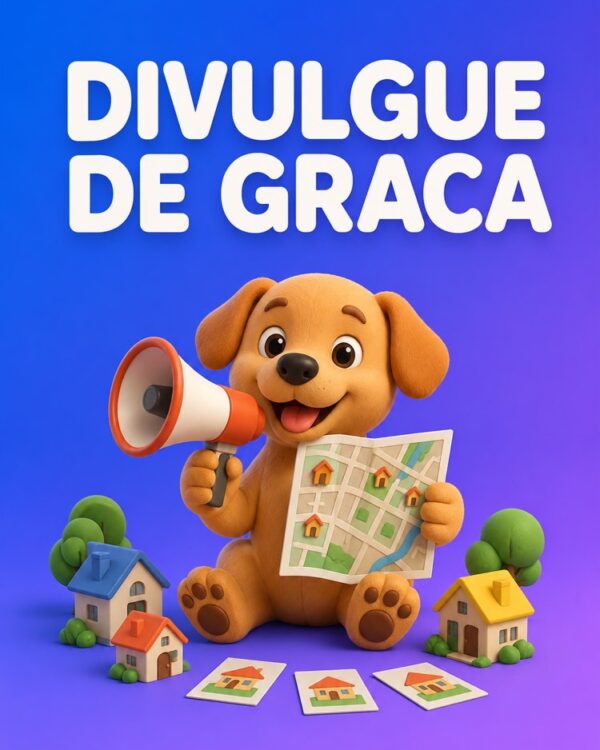 Divulgação no Bairro e em Grupos sem Gastar