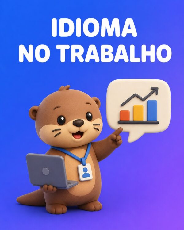 Idioma para o Trabalho e Reuniões
