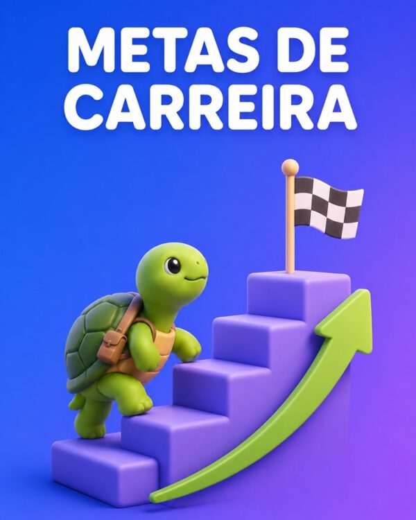 Plano de Desenvolvimento e Metas de Carreira