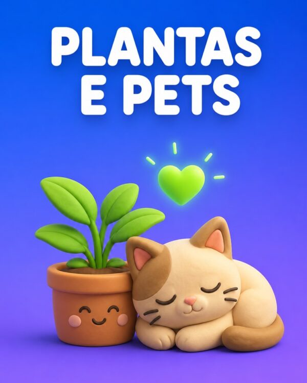 Plantas Seguras para Pets e Crianças
