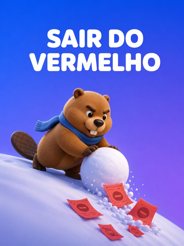 Saia das Dívidas: Bola de Neve x Avalanche