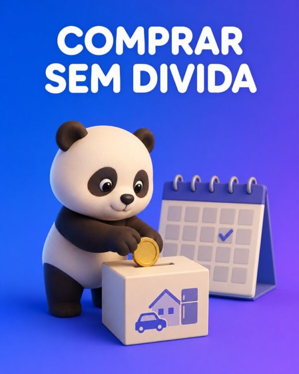 Planeje uma Compra Grande sem se Endividar