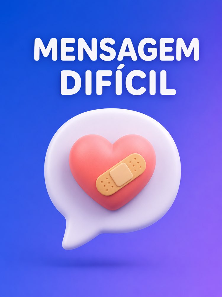 Mensagem Difícil com Tato
