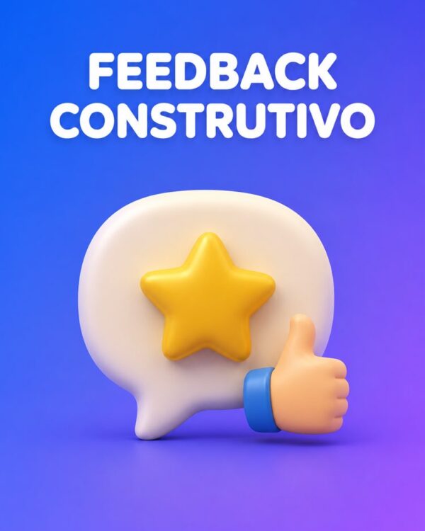 Feedback Construtivo que Não Machuca