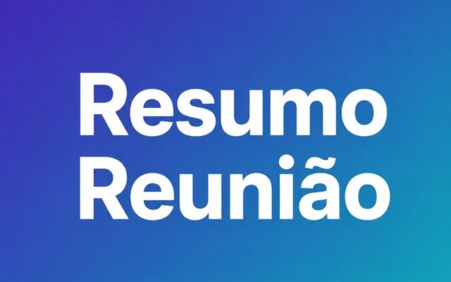 Resumo de Reunião