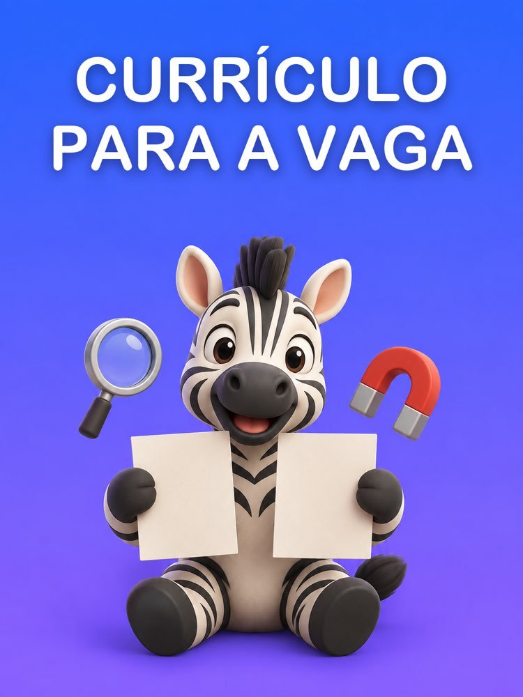 Currículo Espelhado na Vaga que Você Quer